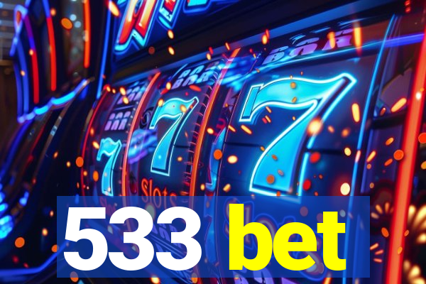 533 bet